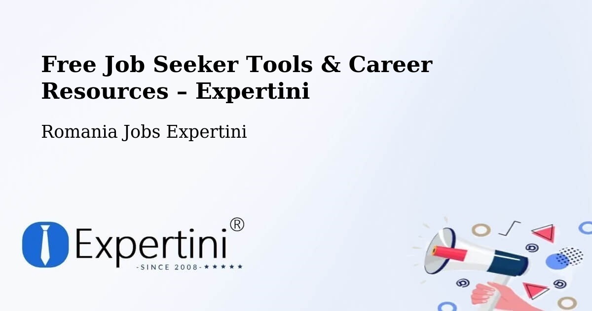 Free Job Seeker Tools & Career Resources – Comuna Pârşcoveni - Comuna Pârşcoveni, Romania Jobs Expertini